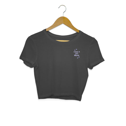 Need a cat break - Women's crop tops