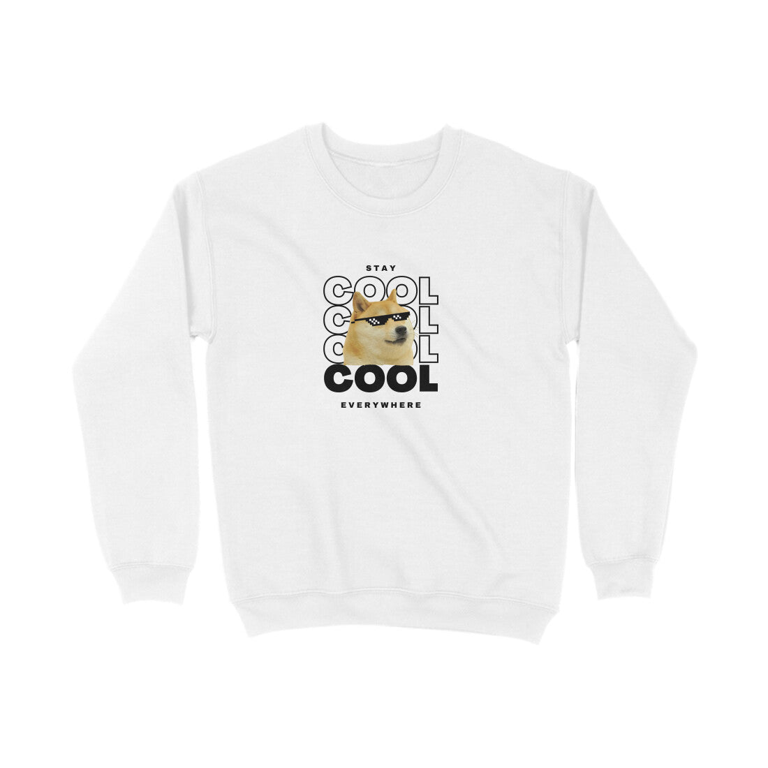 Stay cool - Unisex sweatshirts