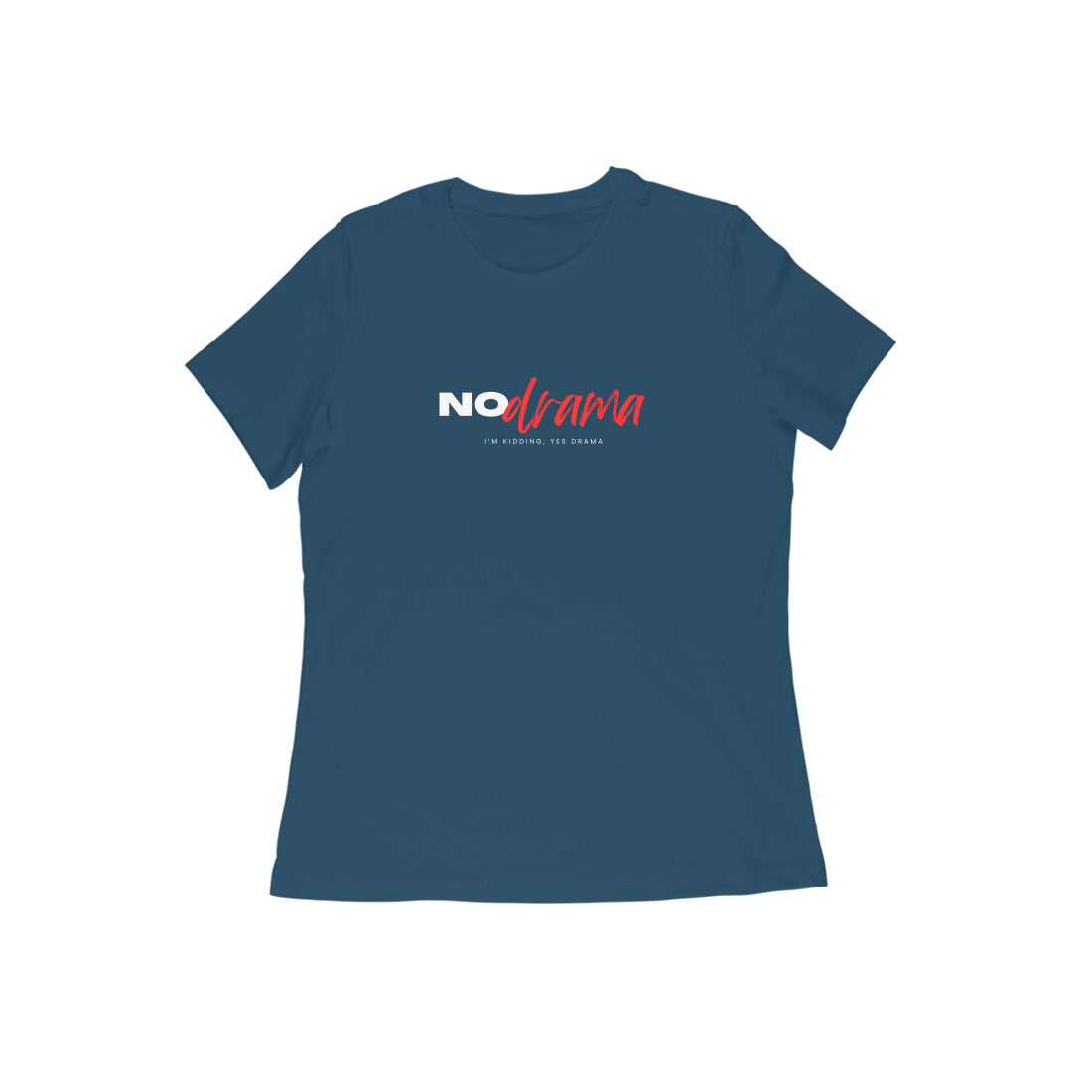 No drama - Women's T-shirts