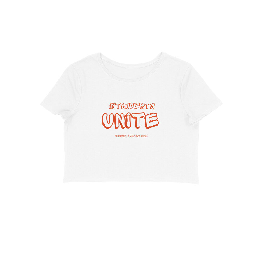 Introverts unite - Women's crop tops