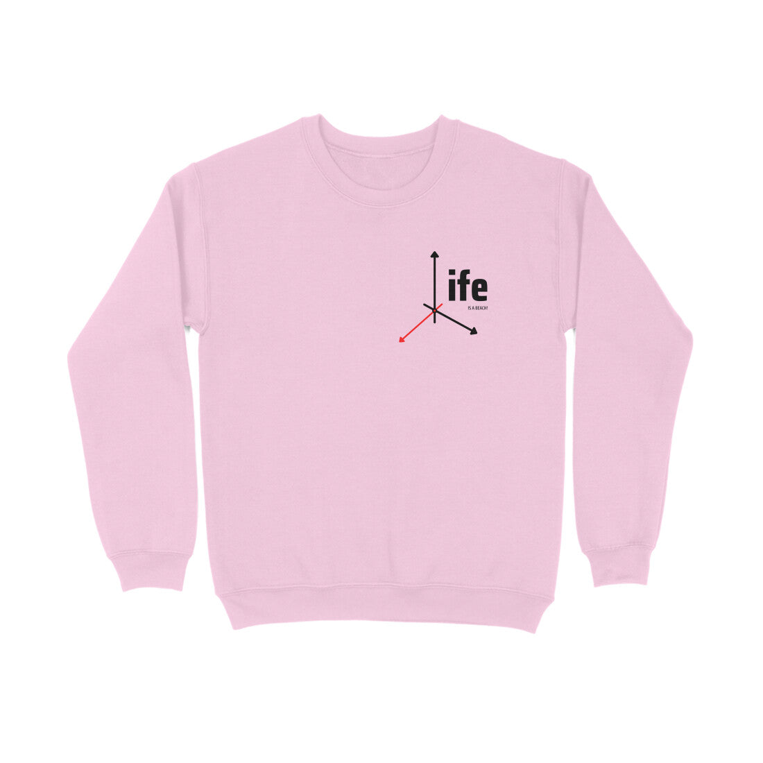 Life is a beach - Unisex sweatshirts