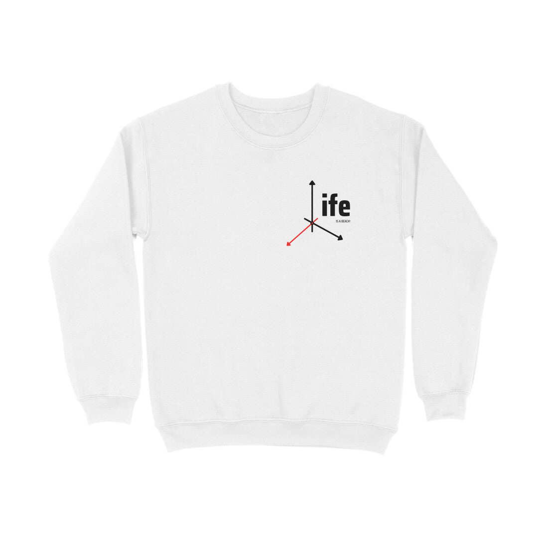 Life is a beach - Unisex sweatshirts