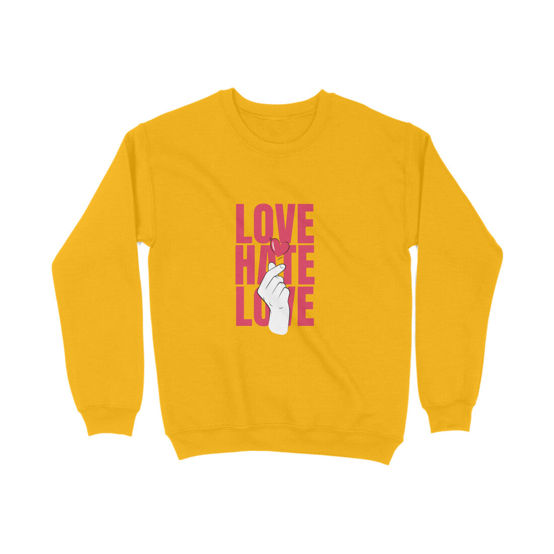 Love hate love - Unisex sweatshirts